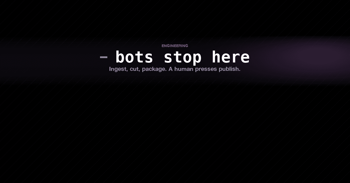Why the bot has to stop at the publish button